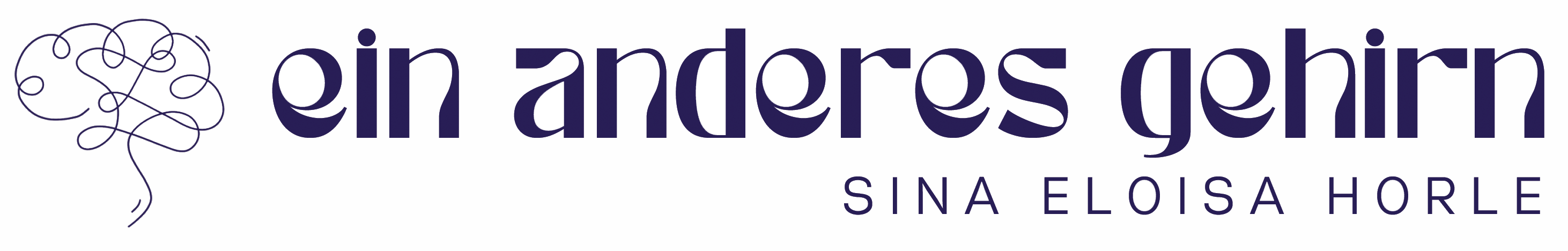 Schriftmarke Ein anderes Gehirn Sina Eloisa Horle